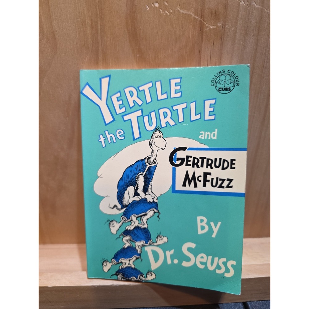 Yertle the Turtle and Gertrude McFuzz (Colour Cubs) - SoftcoverDr. Seuss